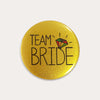 JGA Button, Anstecker, Team Braut Buttons, JGA outfit, Junggesellinnenabschied accessoires, Hochzeit, Hochzeits-Villa, JGA Zubehör, JGA Anstecker, 
